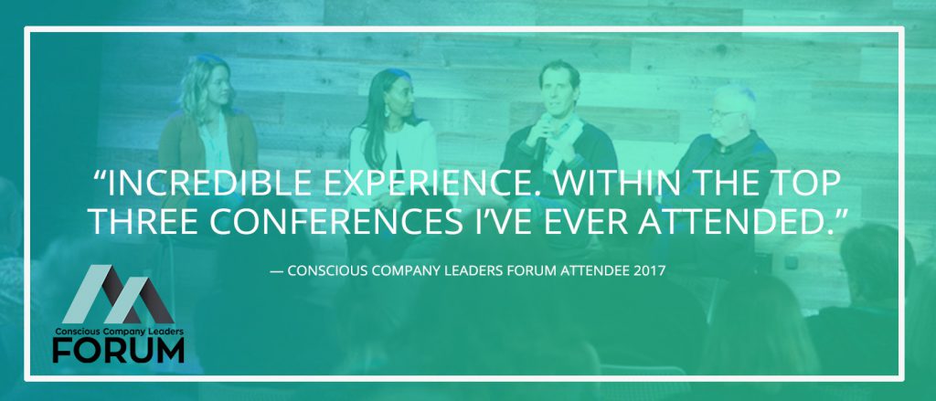 2018 Conscious Company Leaders Forum