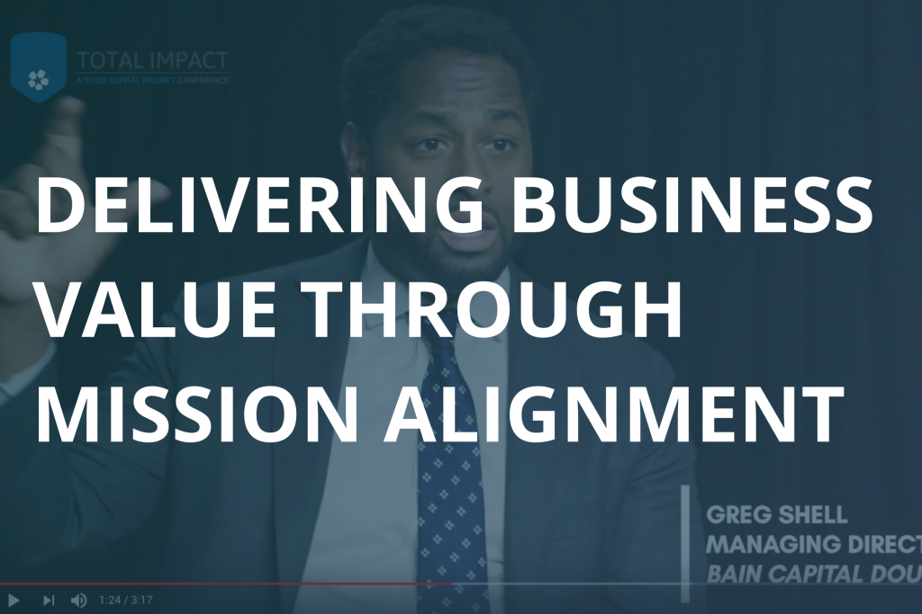 Delivering Business Value Through Mission Alignment