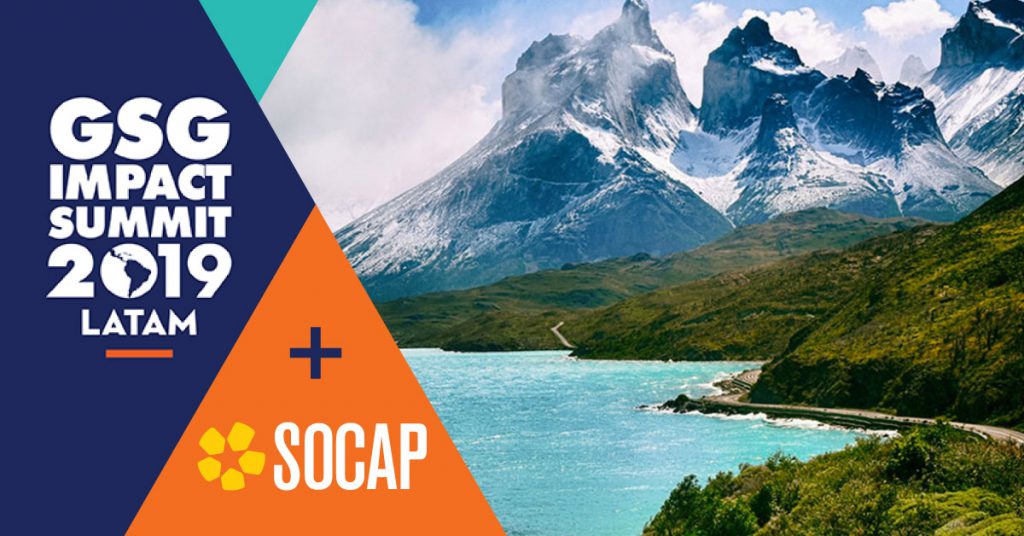 Announcing SOCAP Entrepreneur Catalyst Day at GSG Impact Summit 2019 in Chile