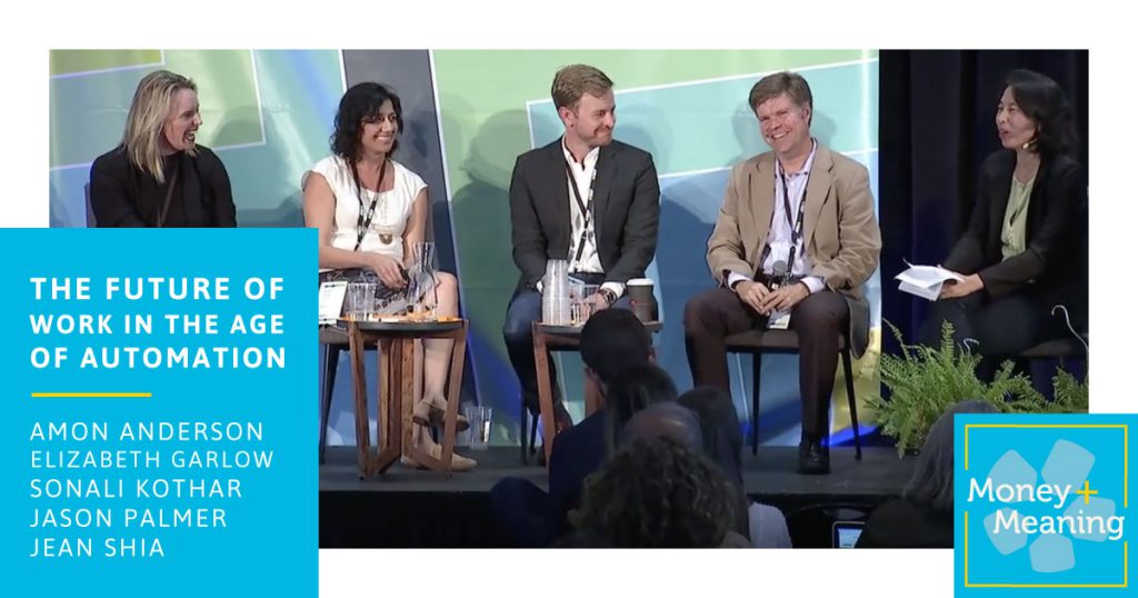 Workforce Development Solutions for the Age of Automation: Episode 35 of Money + Meaning