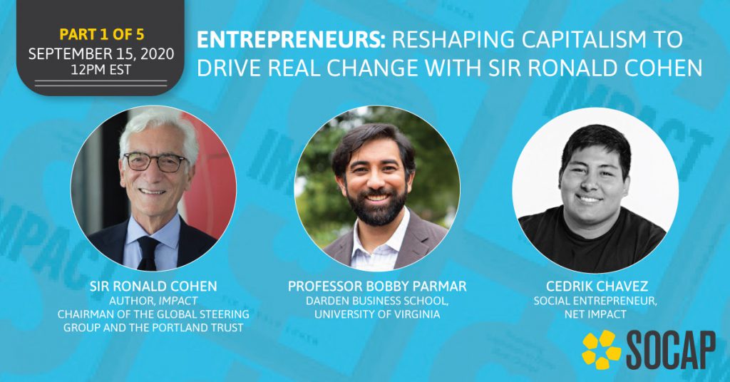 Entrepreneurs: Reshaping Capitalism to Drive Real Change with Sir Ronald Cohen