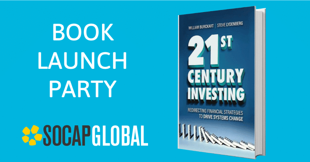 The Next Frontier in Impact Investing: 2 New Books Addressing How to Invest in Systems Change