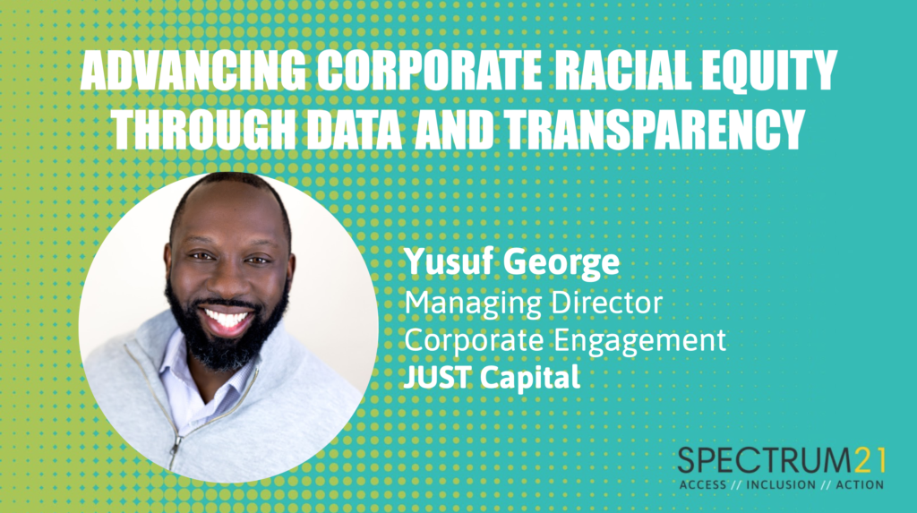 SPECTRUM21 - Advancing Corporate Racial Equity Through Data and Transparency