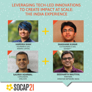 SOCAP21: Leveraging Tech-Led Innovations to Create Impact and Scale: The India Experience