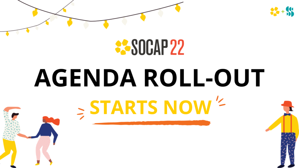 SOCAP22 Agenda Sneak Peek: 15 Top-Ranked SOCAP Open Sessions