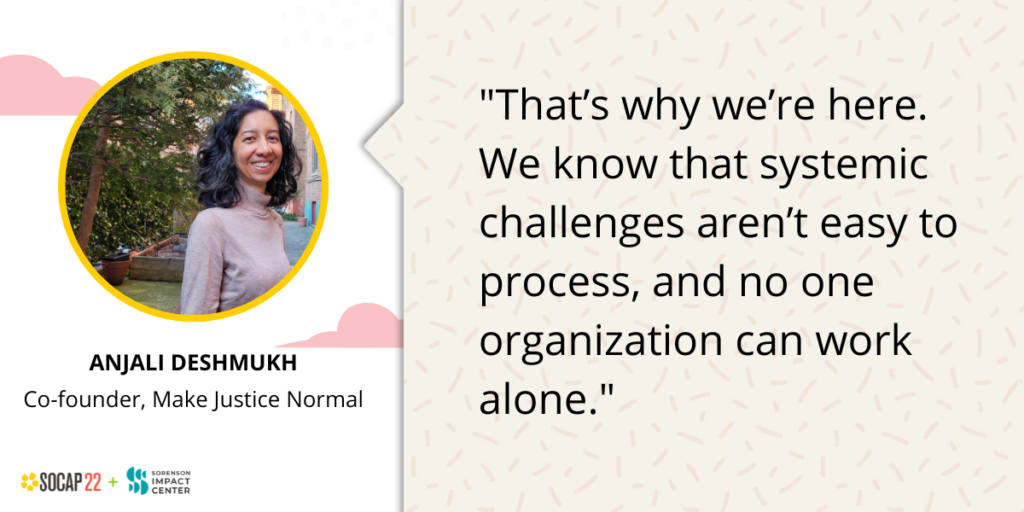 Quote graphic from Anjali Deshmukh, co-founder of Make Justice Normal