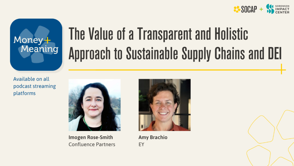 The Value of a Transparent and Holistic Approach to Sustainable Supply Chains and DEI