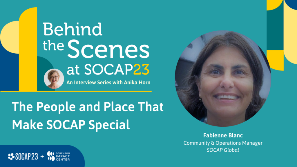 The People and Place That Make SOCAP Special