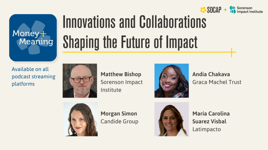 SOCAP23 Takeaways and Highlights: Innovations and Collaborations Shaping the Future of Impact